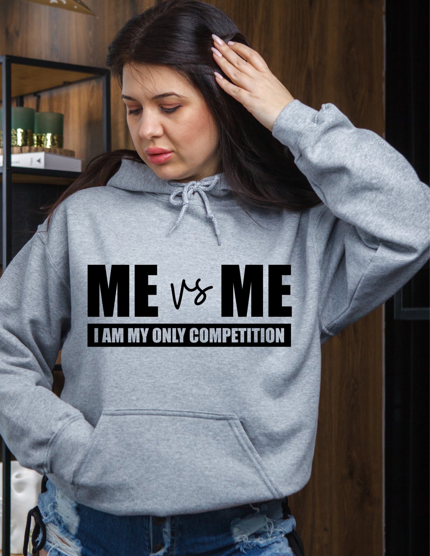 ME VE ME I AM MY OWN COMPETITION
