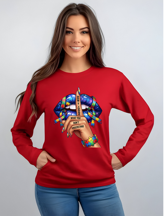 Don't Judge What You Don't Understand – Autism Awareness Shirt