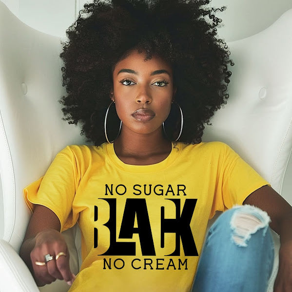 No Sugar Black No Cream Graphic Tee
