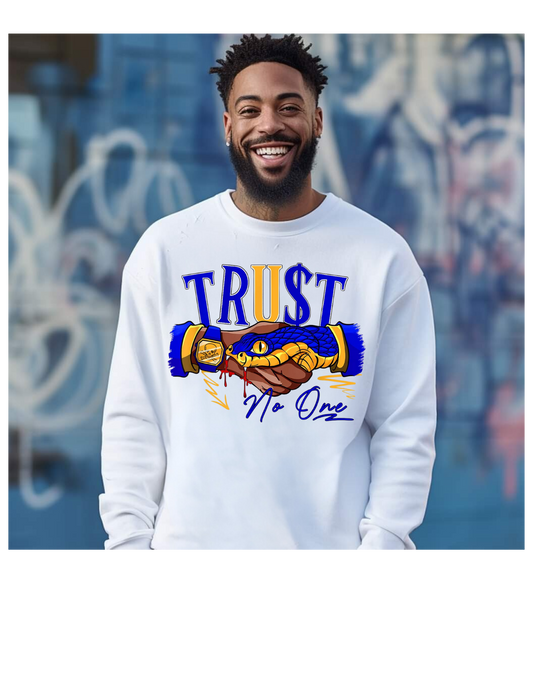 TRUST NO ONE